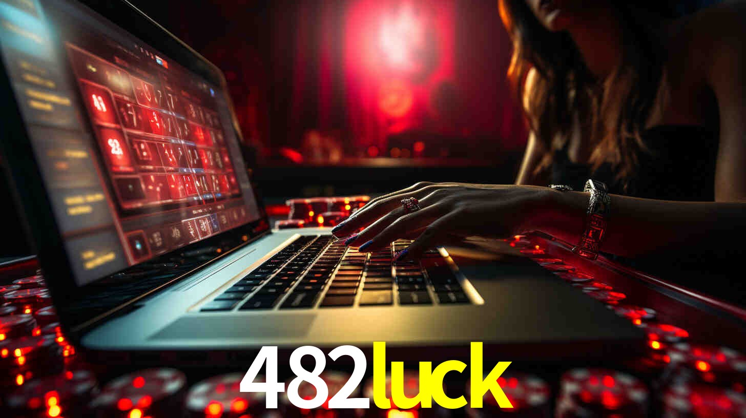 Por Que Escolher o 482luck?